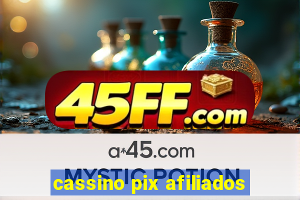 cassino pix afiliados